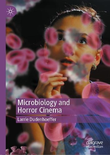 Microbiology and Horror Cinema
