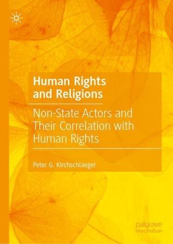 Human Rights and Religions: Non-State Actors and Their Correlation with Human Rights