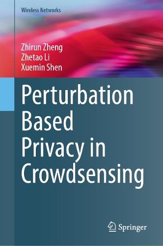 Perturbation Based Privacy in Crowdsensing