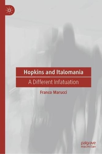 Hopkins and Italomania: A Different Infatuation