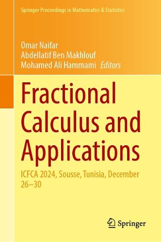 Fractional Calculus and Applications: ICFCA 2024, Sousse, Tunisia, December 26–30