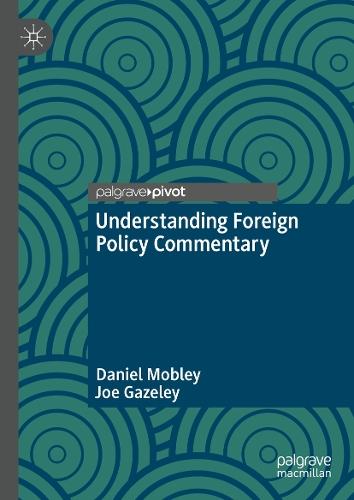 Understanding Foreign Policy Commentary