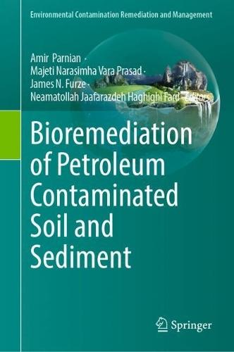 Bioremediation of Petroleum Contaminated Soil and Sediment