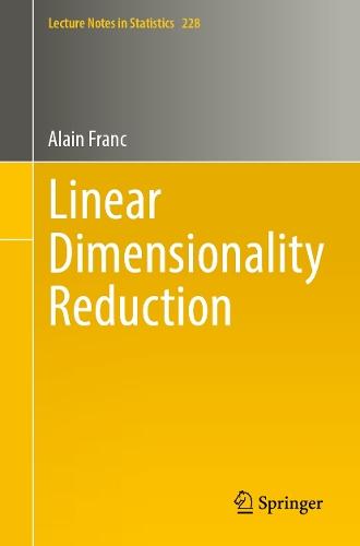 Linear Dimensionality Reduction