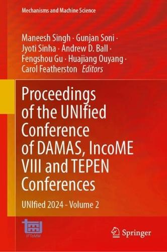 Proceedings of the UNIfied Conference of DAMAS, IncoME VIII and TEPEN Conferences: UNIfied 2024–Volume 2