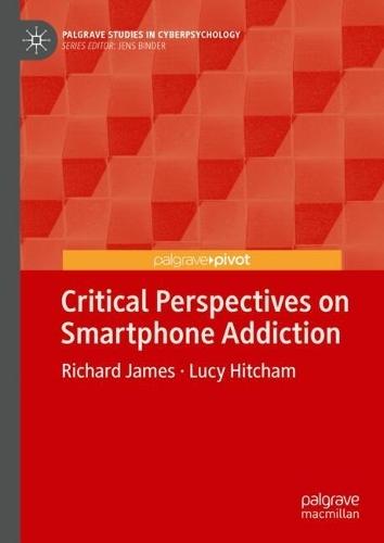 Critical Perspectives on Smartphone Addiction