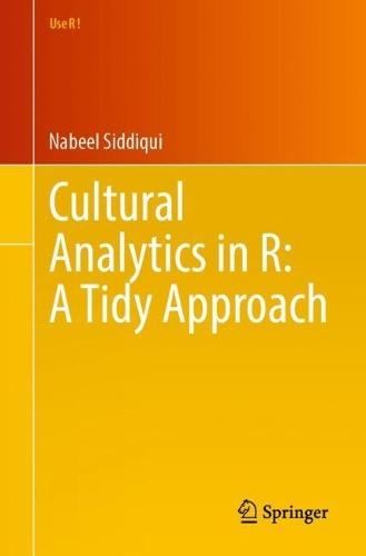 Cultural Analytics in R: A Tidy Approach