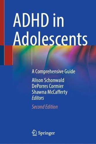 ADHD in Adolescents: A Comprehensive Guide