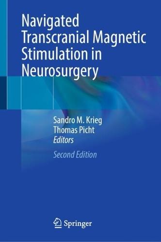 Navigated Transcranial Magnetic Stimulation in Neurosurgery