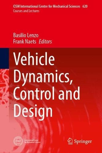 Vehicle Dynamics, Control and Design
