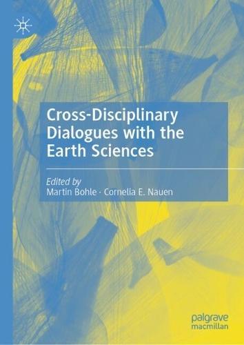 Cross-Disciplinary Dialogues with the Earth Sciences