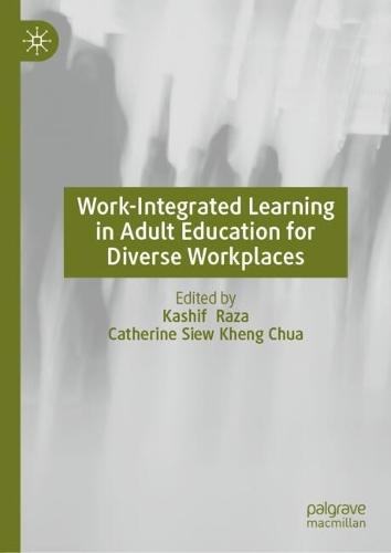 Work-Integrated Learning in Adult Education for Diverse Workplaces