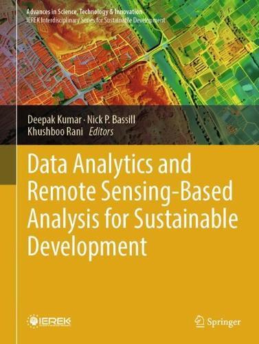 Data Analytics and Remote Sensing-Based Analysis for Sustainable Development