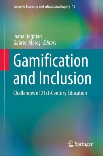Gamification and Inclusion: Challenges of 21st-Century Education