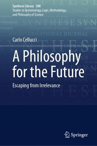 A Philosophy for the Future: Escaping from Irrelevance