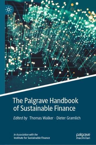 The Palgrave Handbook of Sustainable Finance