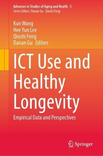 ICT Use and Healthy Longevity: Empirical Data and Perspectives