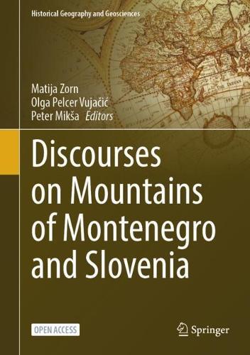 Discourses on Mountains of Montenegro and Slovenia
