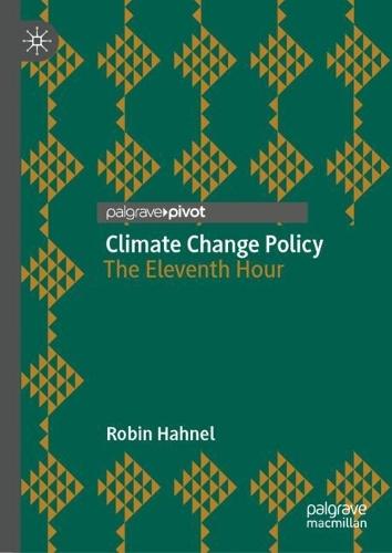 Climate Change Policy: The Eleventh Hour