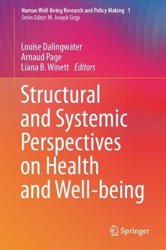 Structural and Systemic Perspectives on Health and Well-being