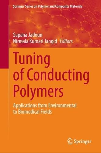 Tuning of Conducting Polymers: Applications from Environmental to Biomedical Fields