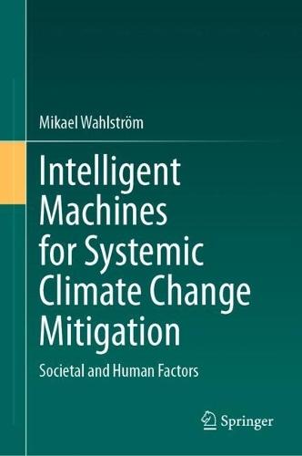 Intelligent Machines for Systemic Climate Change Mitigation: Societal and Human Factors
