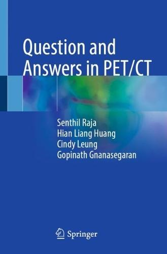 Question and Answers in PET/CT