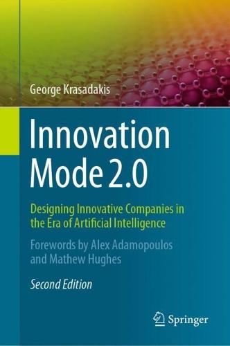 Innovation Mode 2.0: Designing Innovative Companies in the Era of Artificial Intelligence