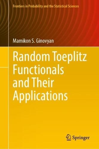 Random Toeplitz Functionals and Their Applications
