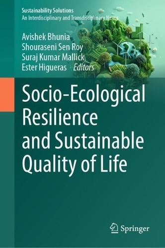 Socio-Ecological Resilience and Sustainable Quality of Life