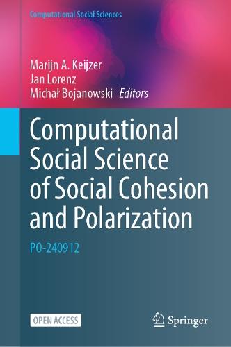 Computational Social Science of Social Cohesion and Polarization