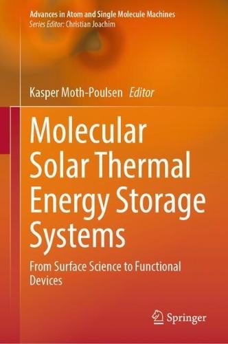 Molecular Solar Thermal Energy Storage Systems: From Surface Science to Functional Devices