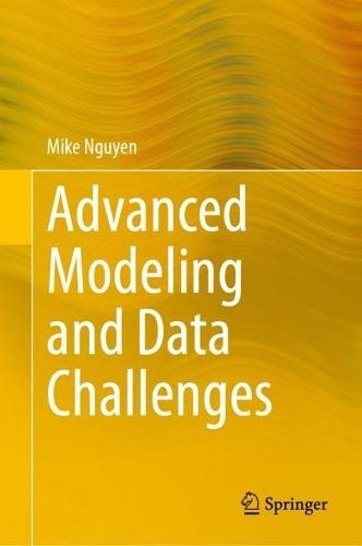 Advanced Modeling and Data Challenges