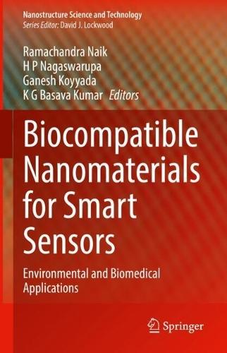 Biocompatible Nanomaterials for Smart Sensors: Environmental and Biomedical Applications