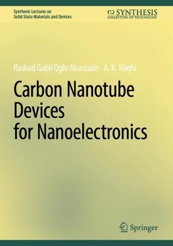Carbon Nanotube Devices for Nanoelectronics