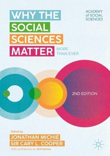 Why the Social Sciences Matter: More Than Ever