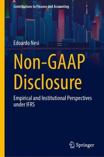 Non-GAAP Disclosure: Empirical and Institutional Perspectives under IFRS