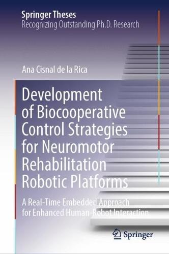 Development of Biocooperative Control Strategies for Neuromotor Rehabilitation Robotic Platforms: A Real-Time Embedded Approach for Enhanced Human-Robot Interaction