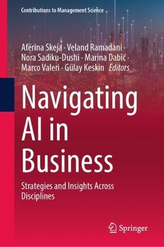 Navigating AI in Business: Strategies and Insights Across Disciplines