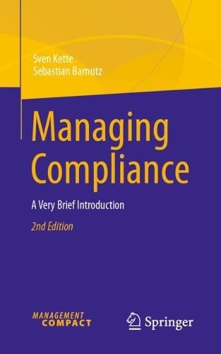 Managing Compliance: A Very Brief Introduction