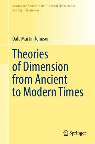 Theories of Dimension from Ancient to Modern Times