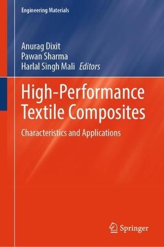 High-Performance Textile Composites: Characteristics and Applications