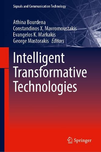 Intelligent Transformative Technologies