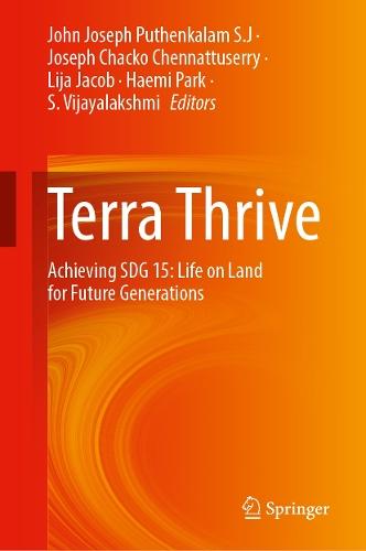 Terra Thrive: Achieving SDG 15: Life on Land for Future Generations