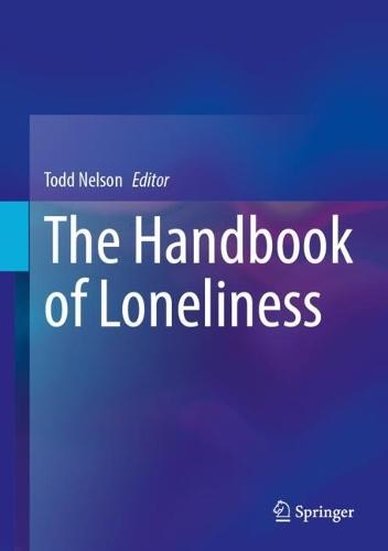 The Handbook of Loneliness