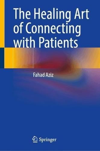 The Healing Art of Connecting with Patients