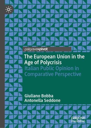 The European Union in the Age of Polycrisis: Italian Public Opinion in Comparative Perspective