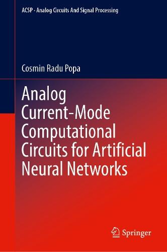 Analog Current-Mode Computational Circuits for Artificial Neural Networks