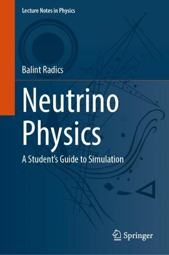Neutrino Physics: A Student's Guide to Simulation