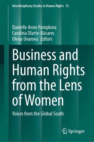 Business and Human Rights from the Lens of Women: Voices from the Global South